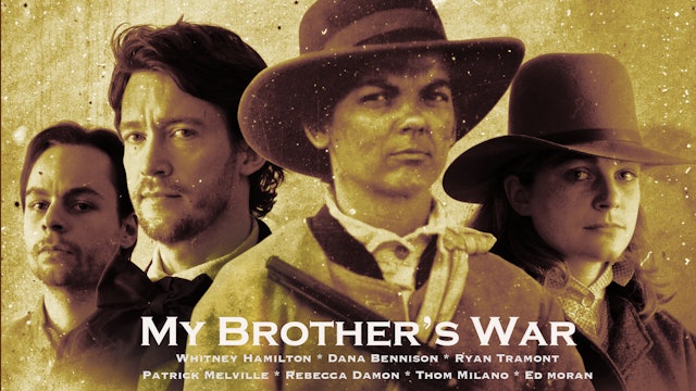 My Brother's War: Movie