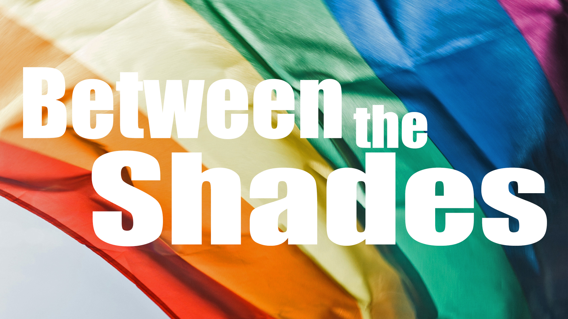 Between the Shades Movie