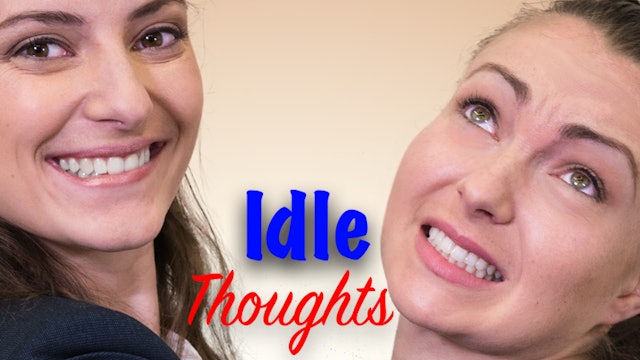 Idle Thoughts: Movie