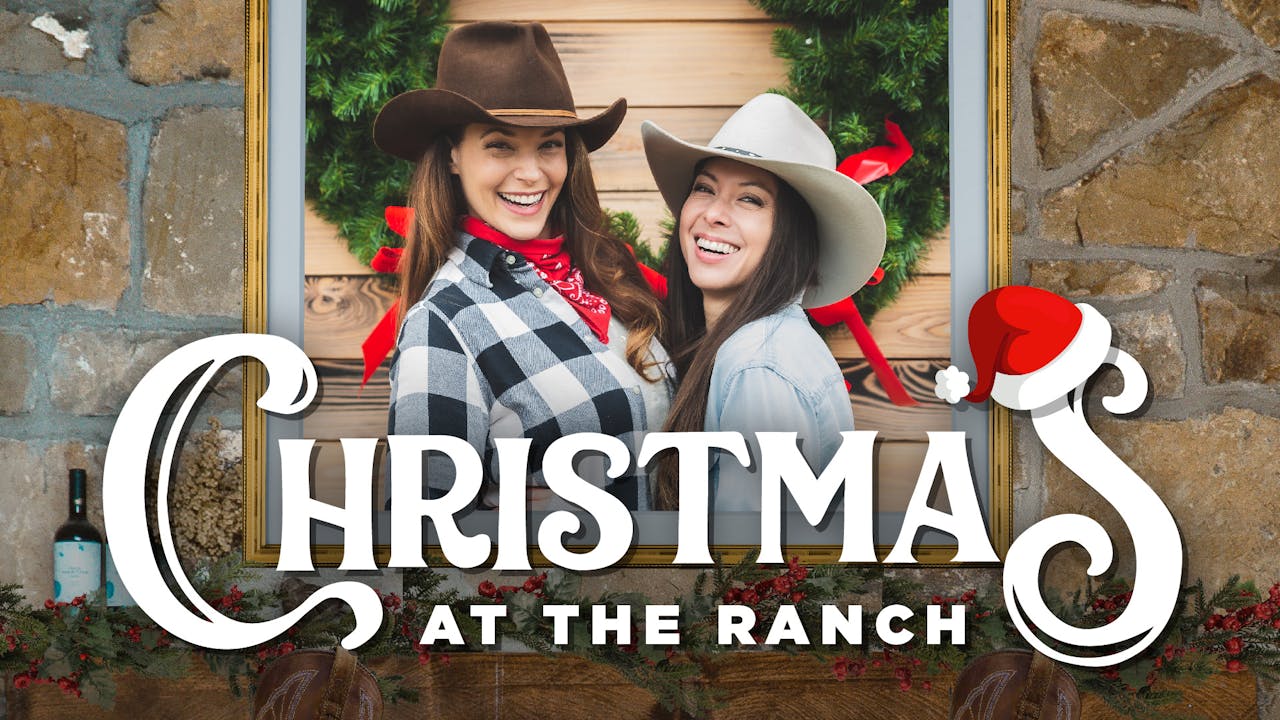 Christmas at the Ranch (Also available to Stream)