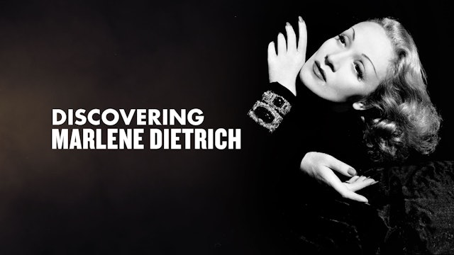 Discovering MARLENE DIETRICH