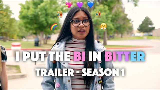 I Put The Bi In Bitter - Season 1 tra...