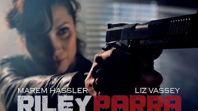Riley Parra Better Angels: Movie