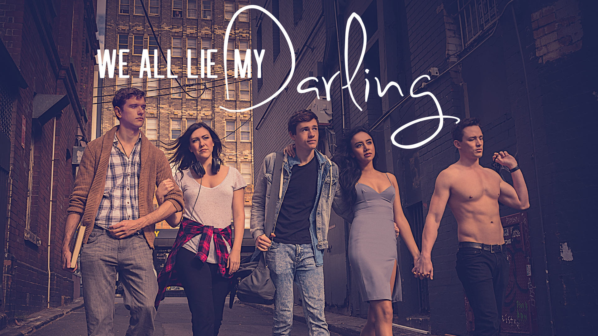 We All Lie My Darling: Movie