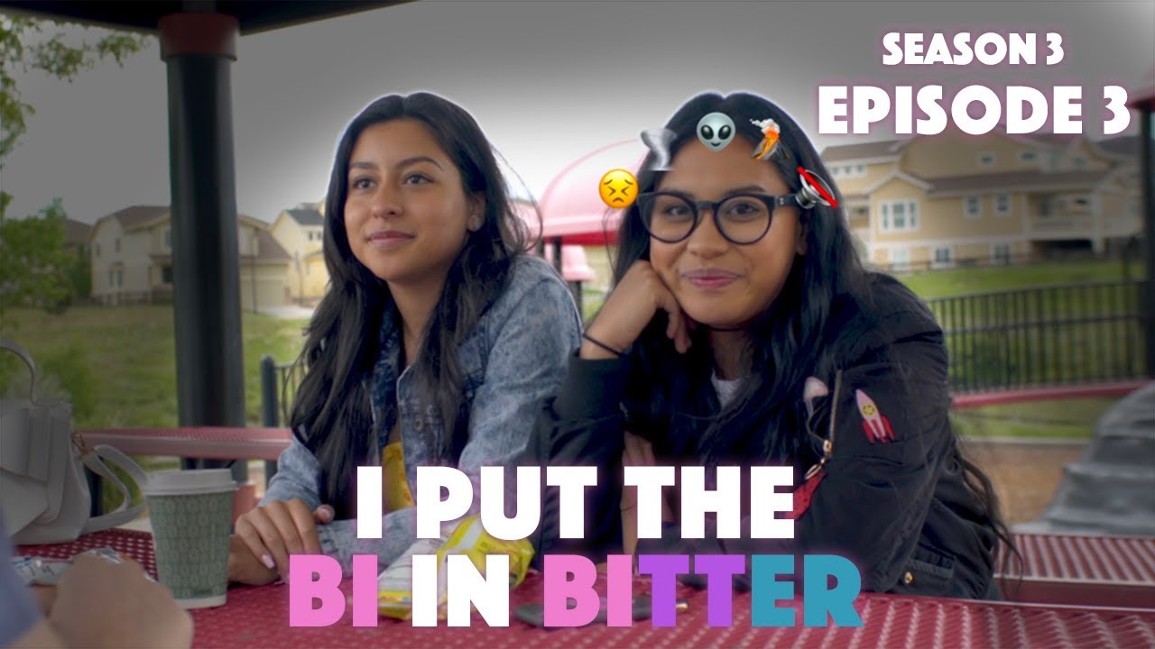 I Put The Bi In Bitter S3: Ep3