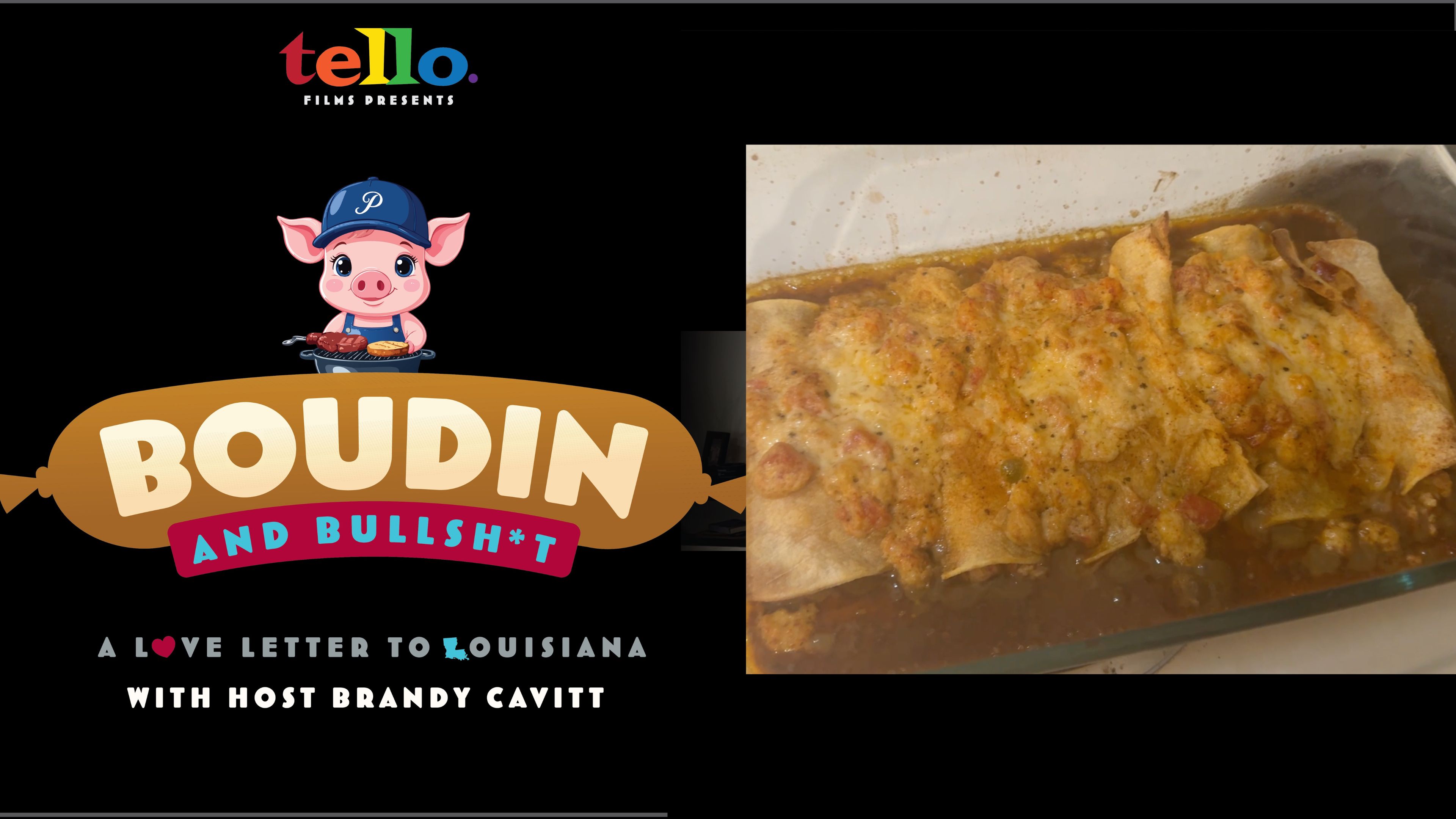 Boudin & Bullshit | S1E8 Crawfish Enchiladas
