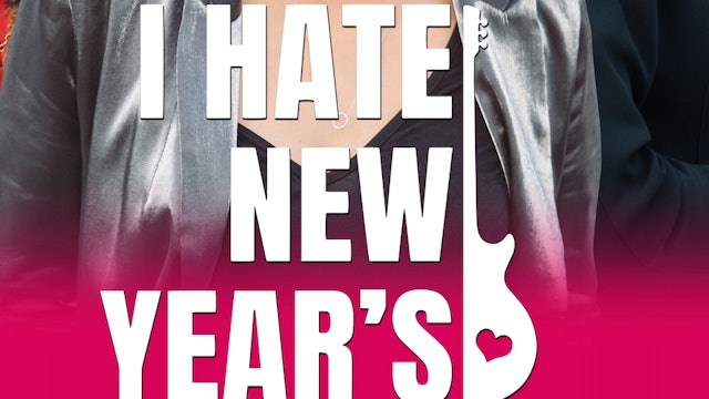 I Hate New Year's