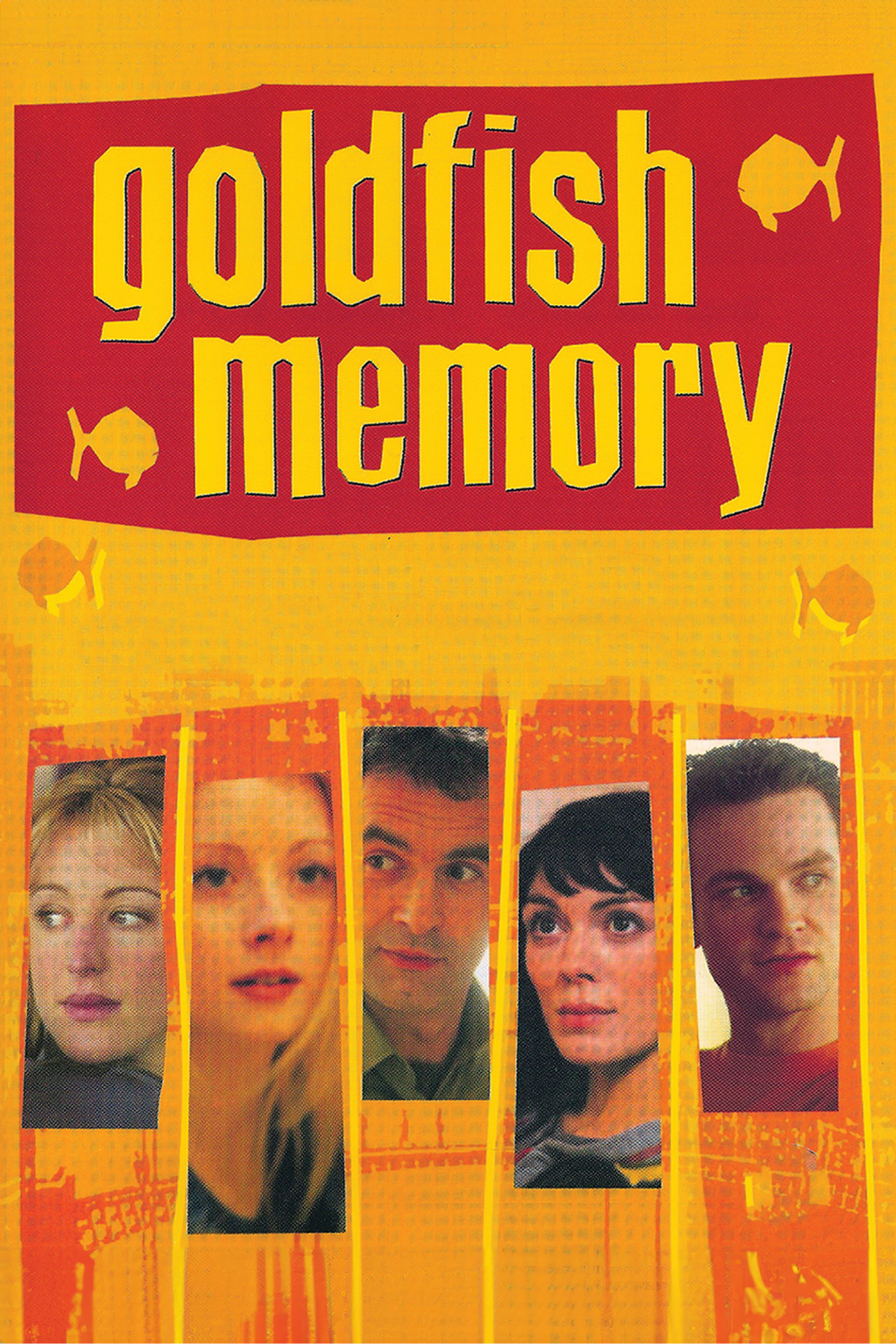 Goldfish Memory