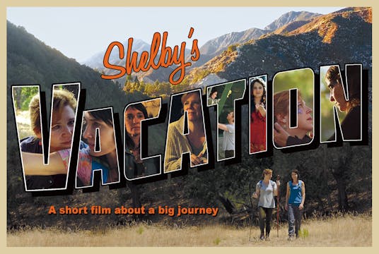 Shelby's Vacation