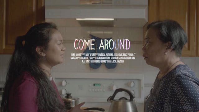 Come Around: Trailer