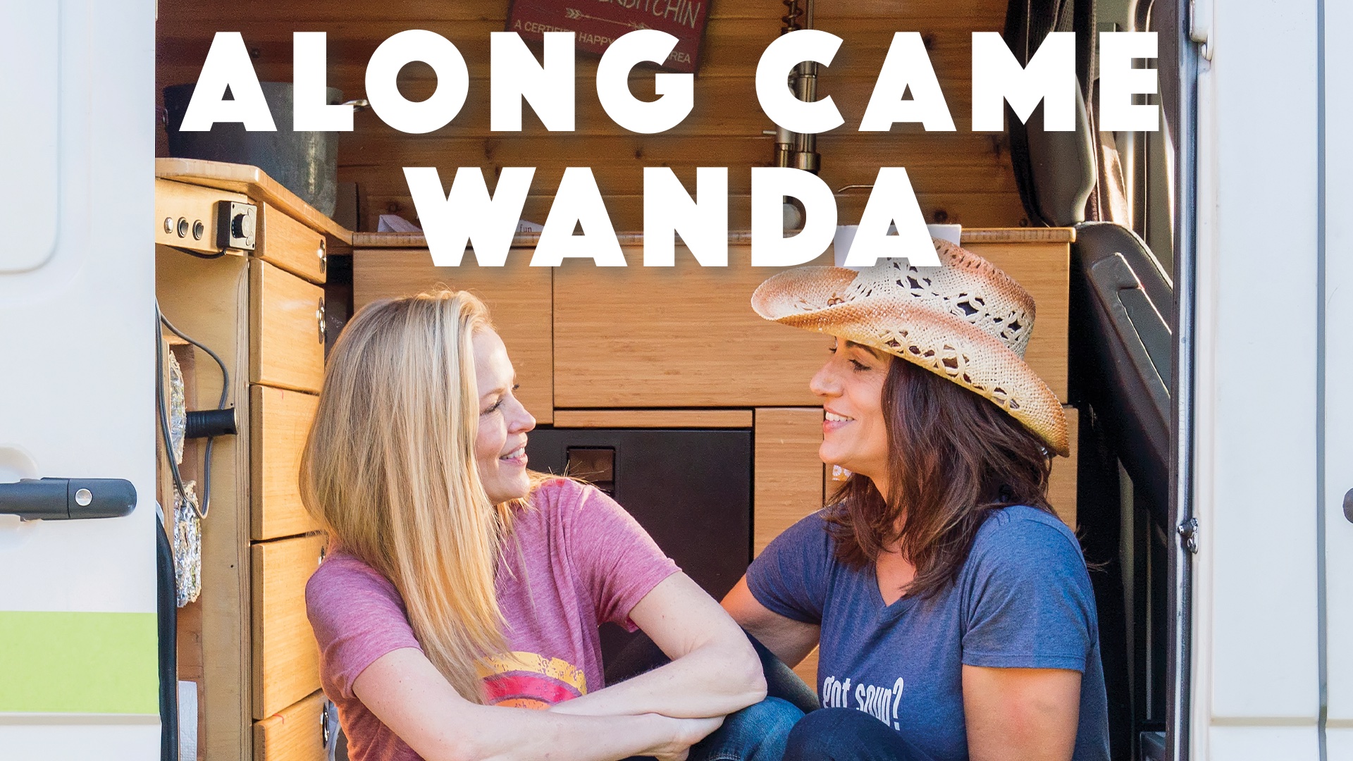 Along Came Wanda: Movie