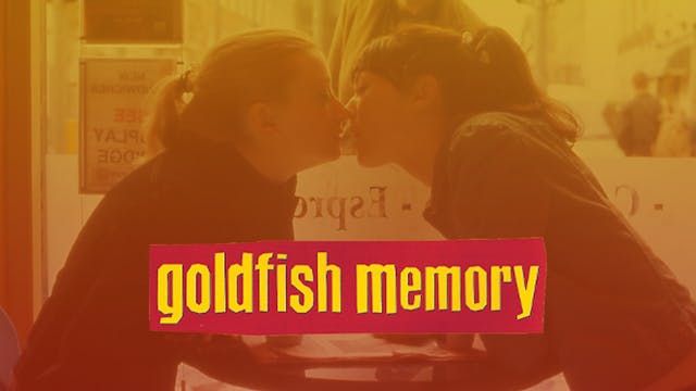 Goldfish Memory: Trailer