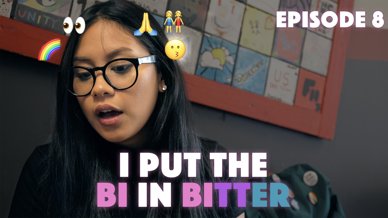 I Put The Bi In Bitter S1: Ep 8