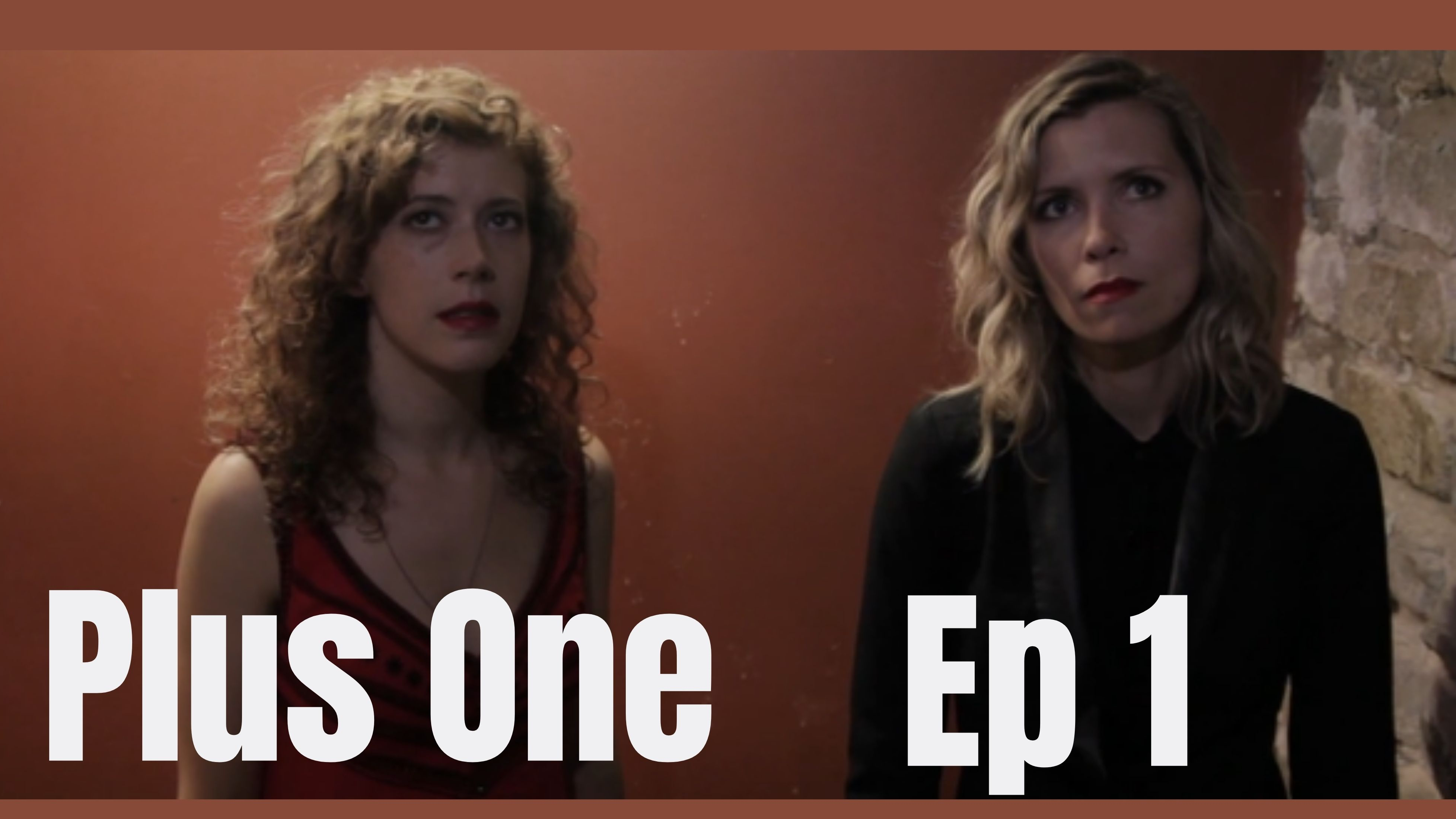 Plus One: Ep 1