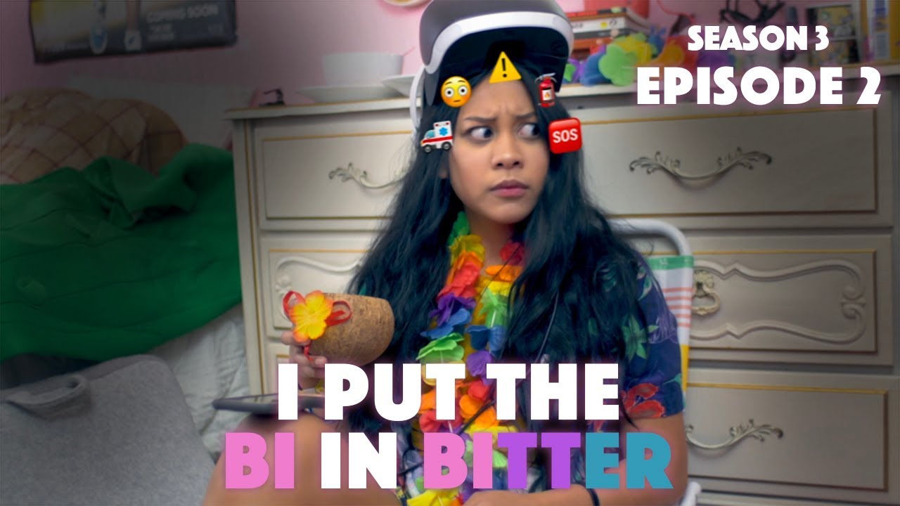 I Put The Bi In Bitter S3: Ep2