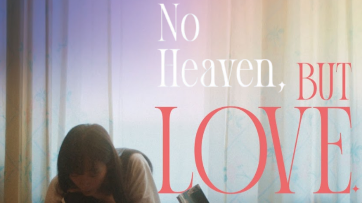 No Heaven, But Love: Movie