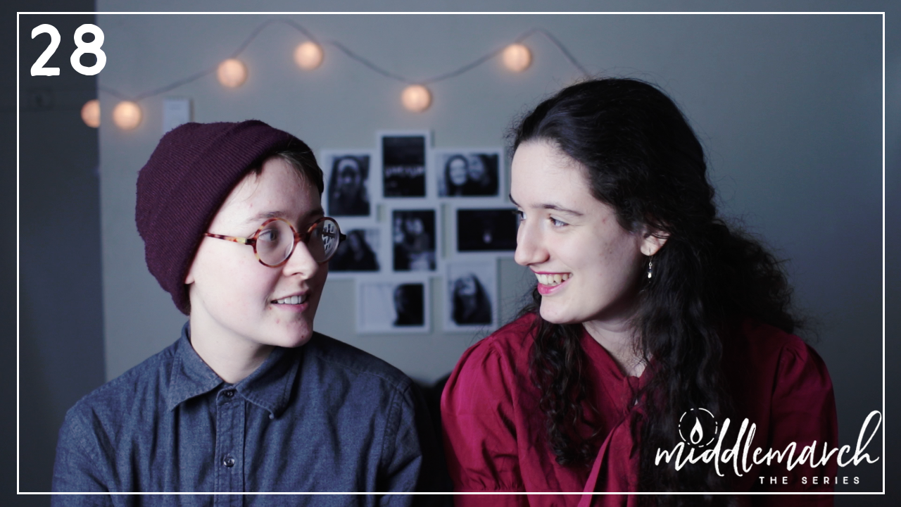 Middlemarch: Ep 28