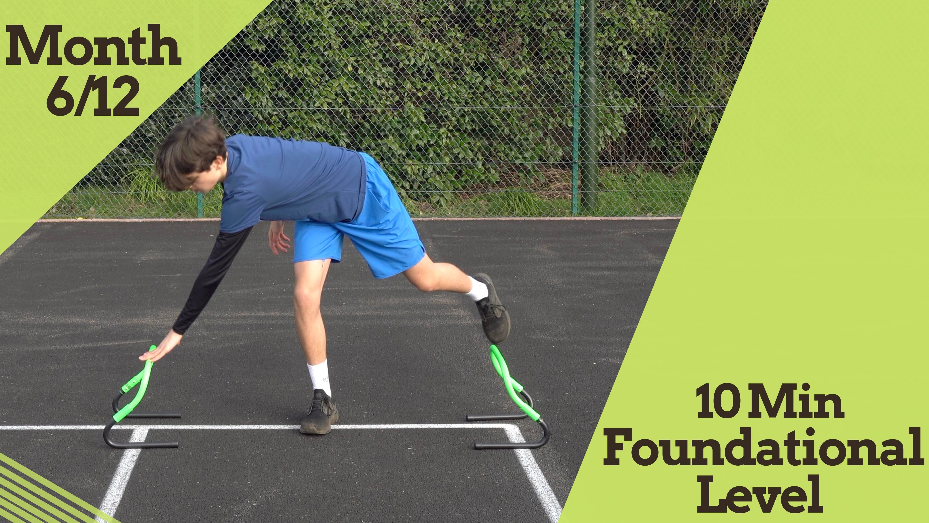 Month 6 | Foundational 10&U | 4 Weeks