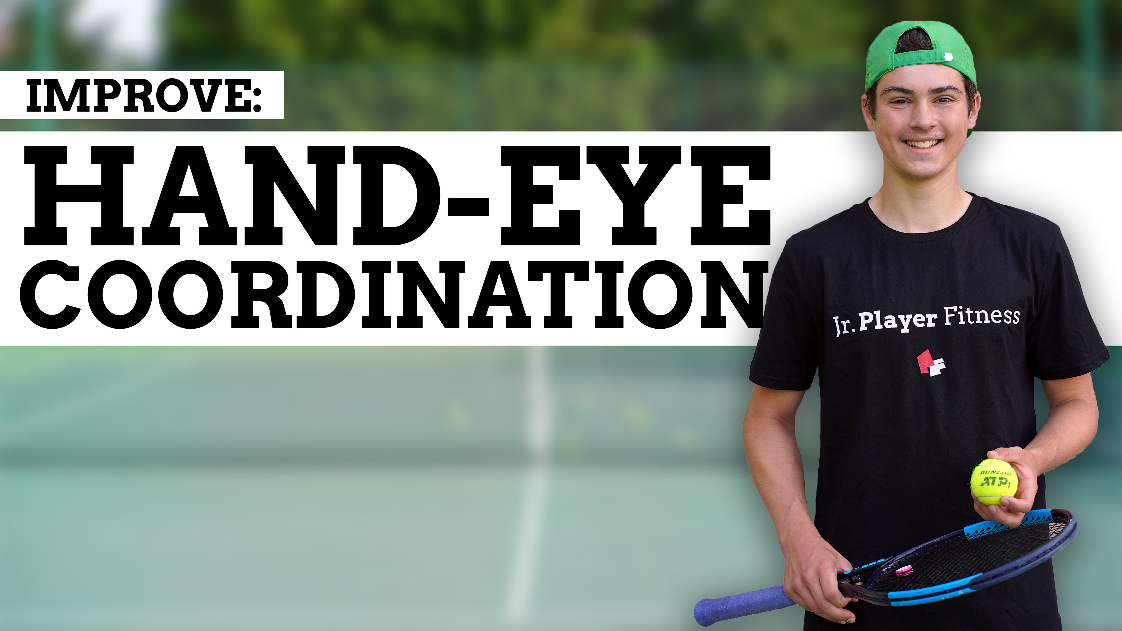 Improve Hand-Eye Coordination 