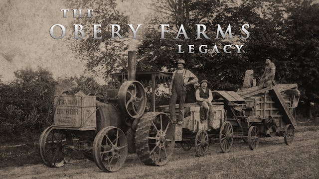 The Obery Farms Legacy