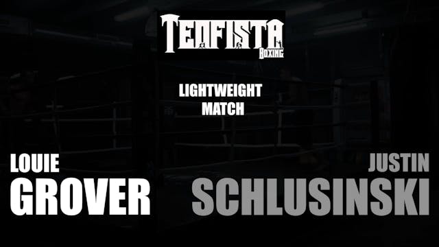 Series 19_Louie Grover vs Justin Schlusinski