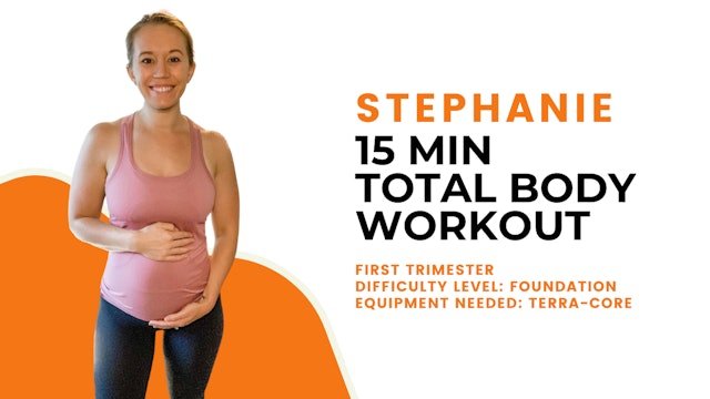 Foundation 1st Trimester Total Body Workout 
