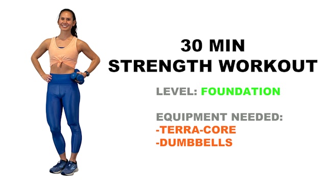 Foundation Strength Workout (30min) 