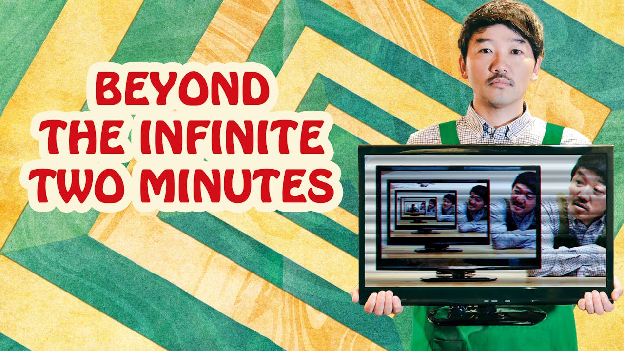 Comedy: Beyond the Infinite Two Minutes