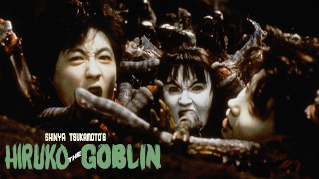 Shinya Tsukamoto: Hiruko the Goblin