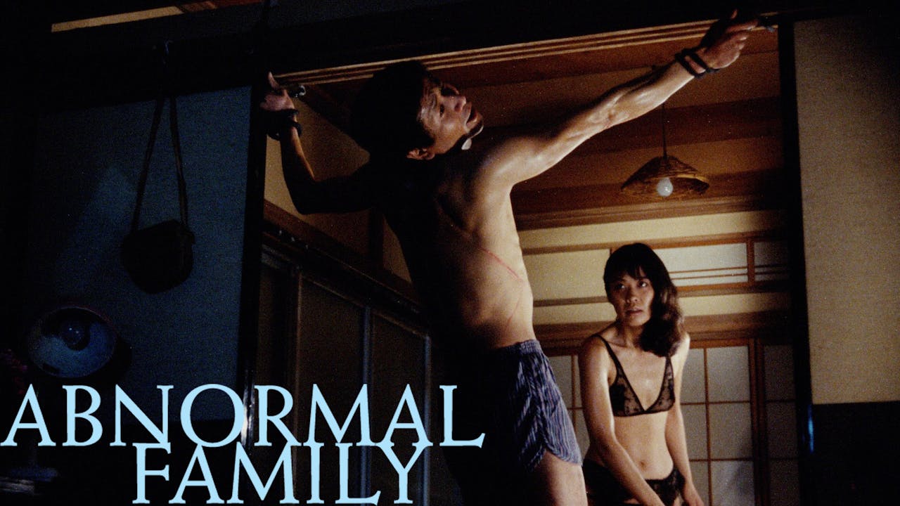 Pink Films: Abnormal Family