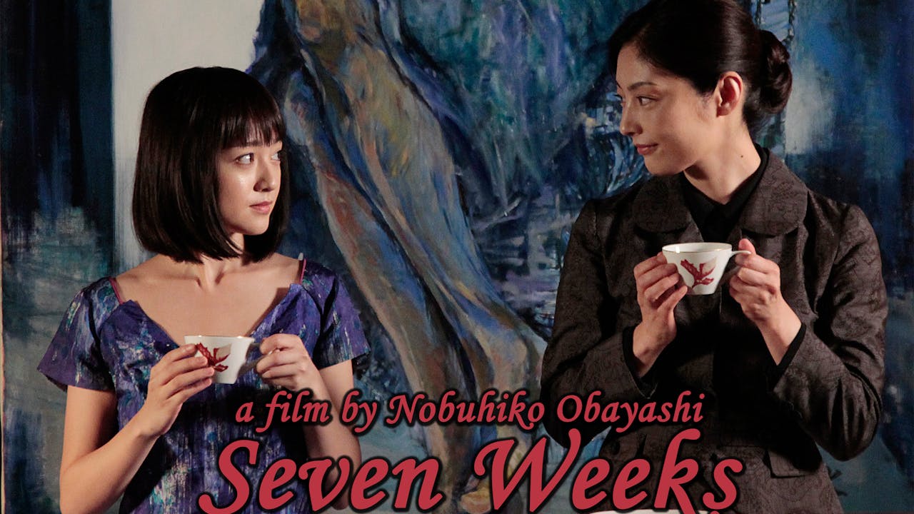 Nobuhiko Obayashi: Seven Weeks