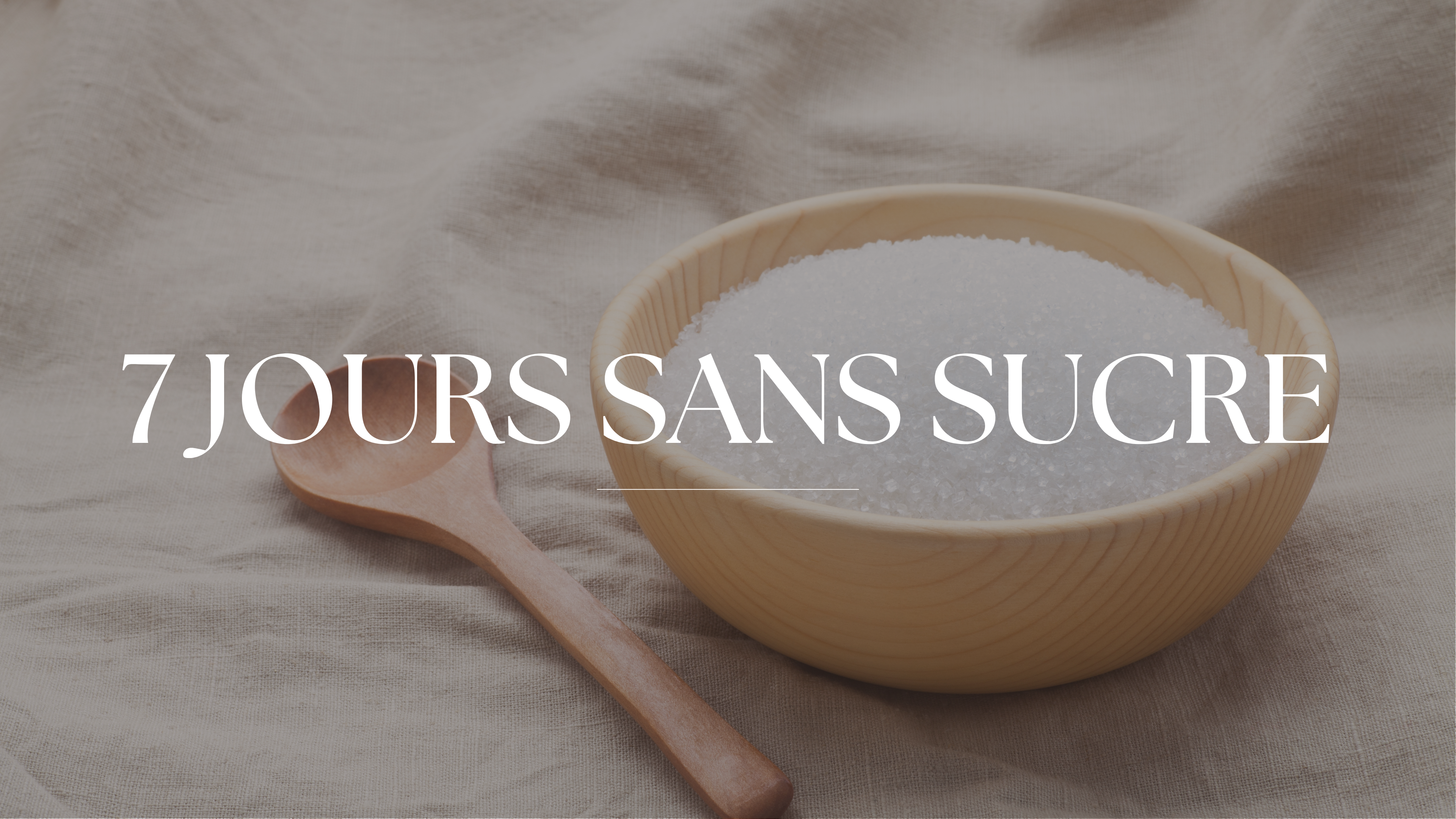7 jours Sans Sucre 