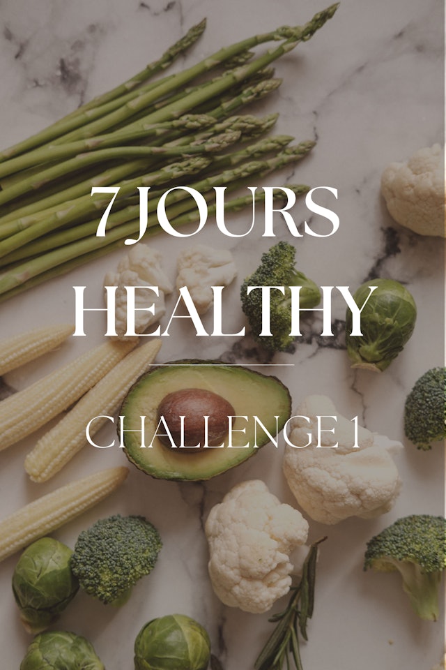 CHALLENGE 7 JOURS HEALTHY