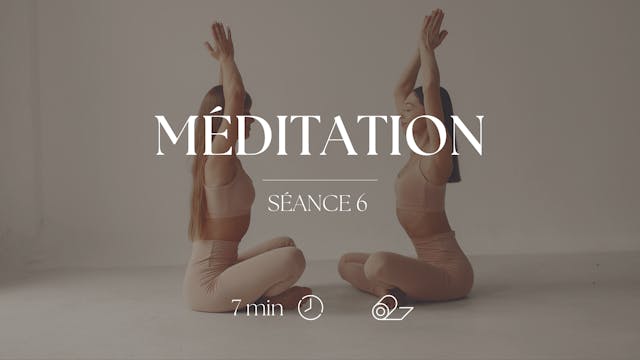 Méditation 6