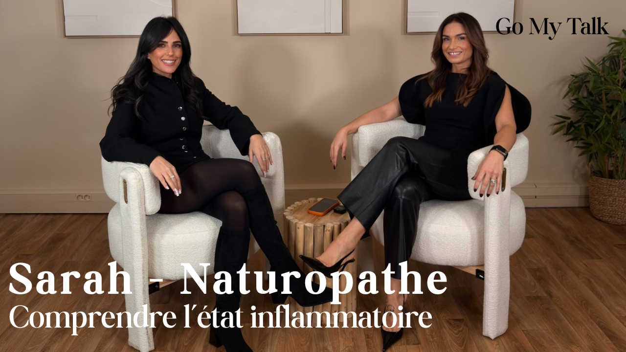 Sarah - Naturopathe : Comprendre l'état inflammatoire