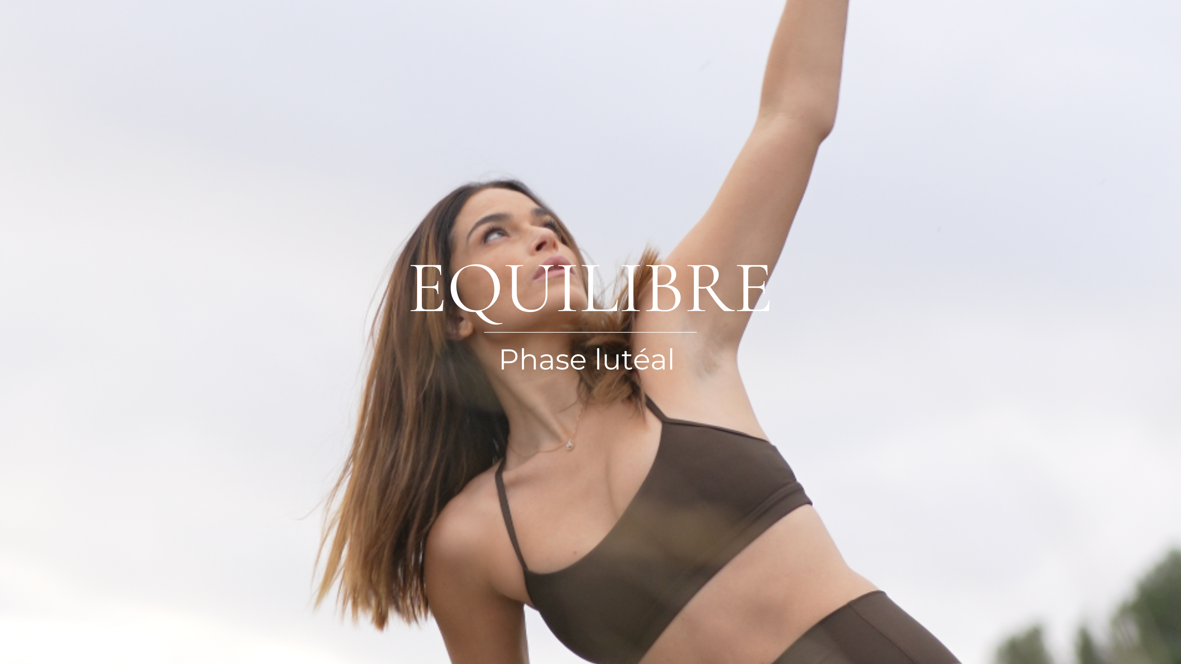PRÉSENTATION ÉQUILIBRE (PHASE LUTÉALE)