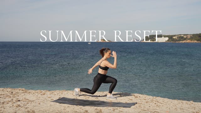 SUMMER RESET