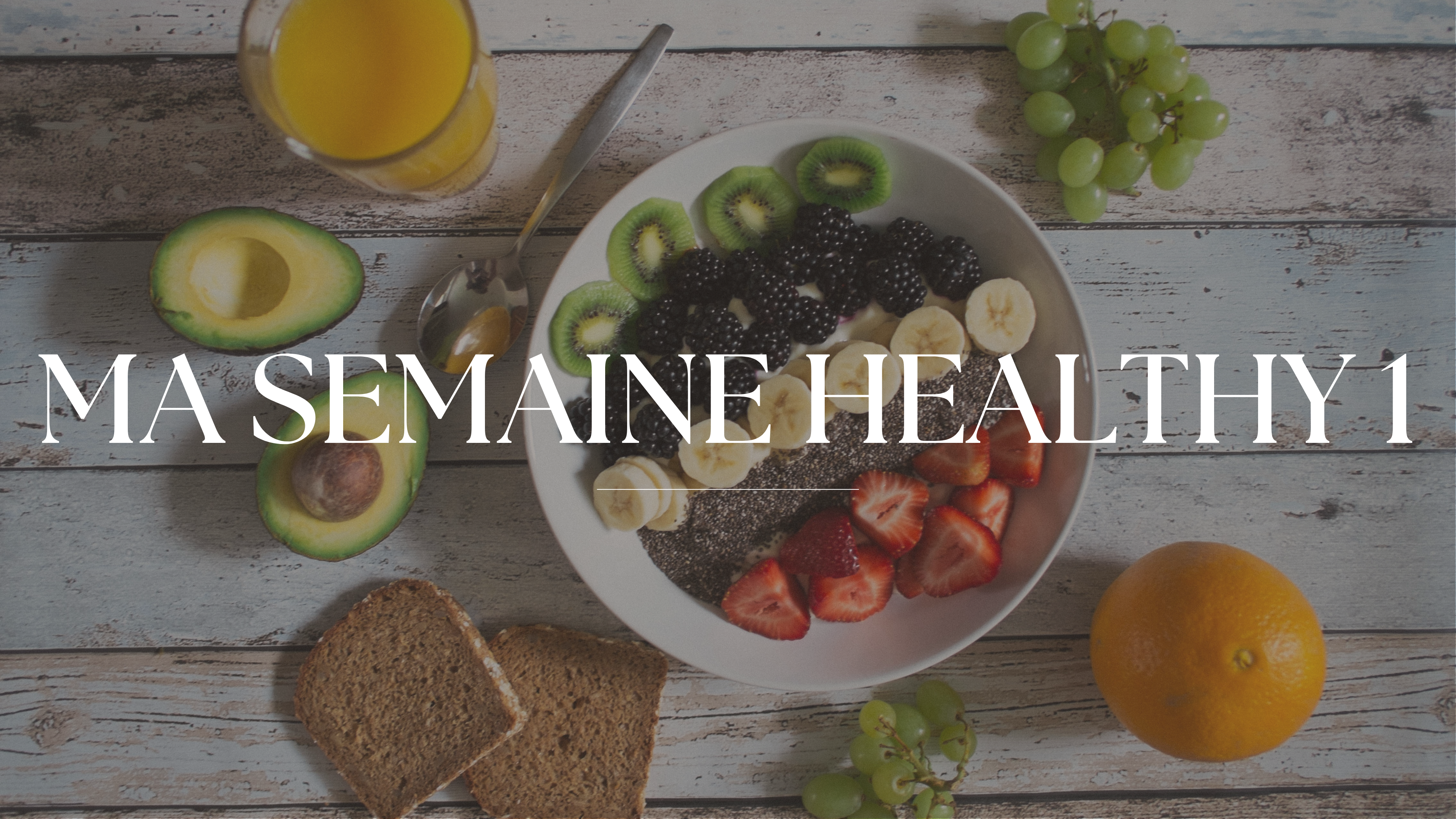 Ma Semaine Healthy 1