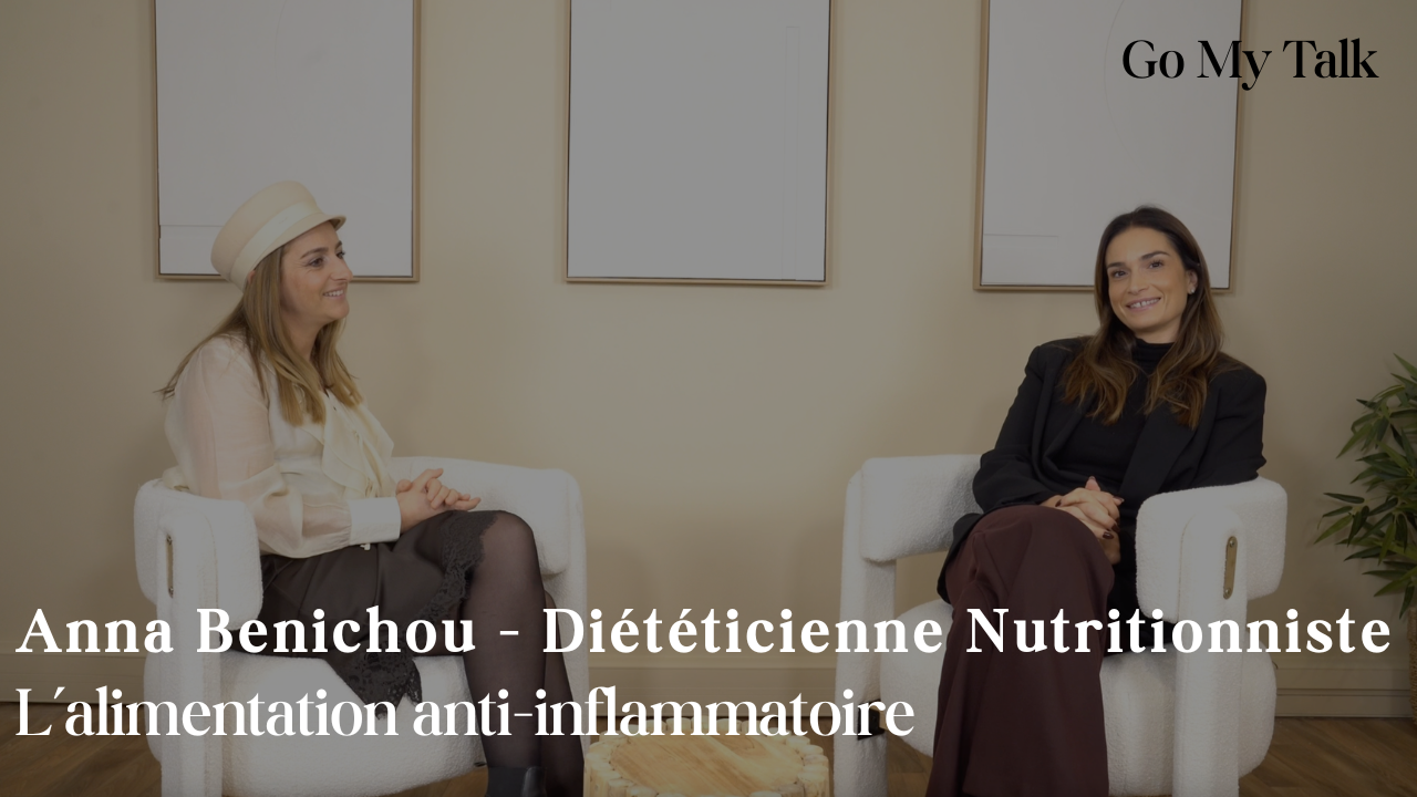 Anna Benichou - Diététicienne-nutritionniste : L'alimentation anti-inflammatoire
