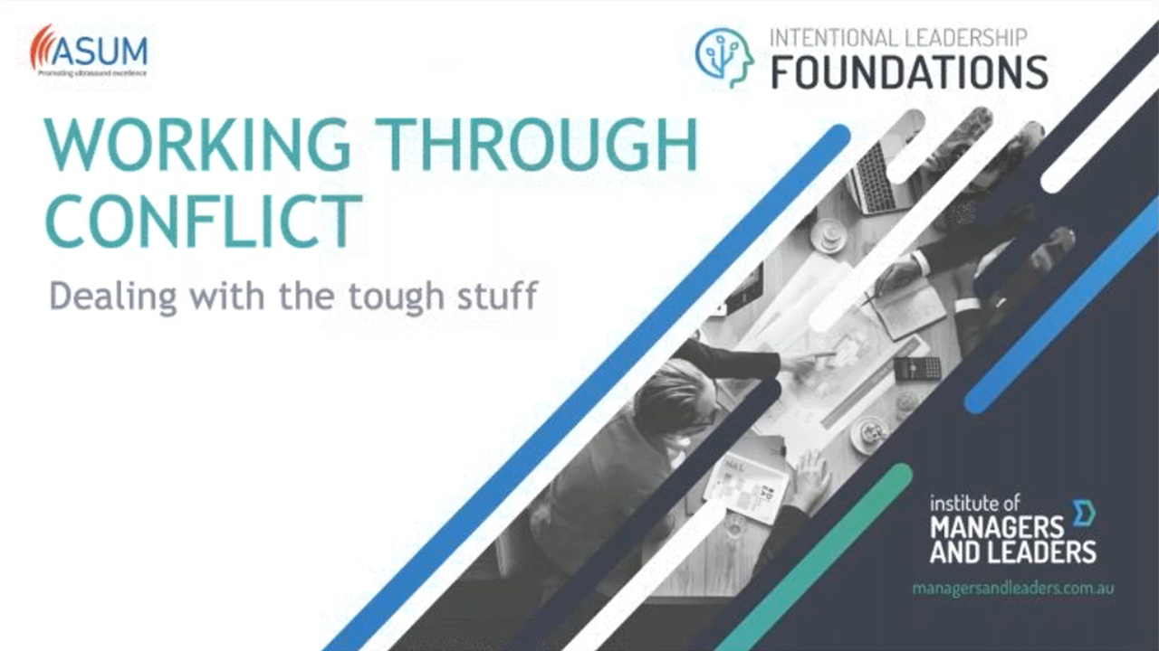 Working through Conflict: Dealing with the Tough Stuff