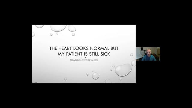 The heart looks normal but my patient...