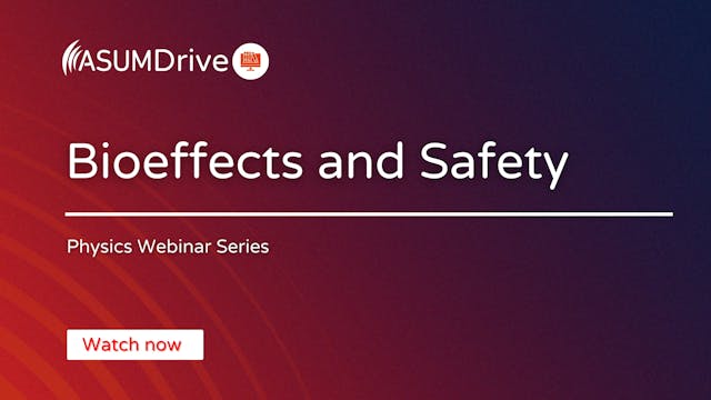 Bioeffects and Safety