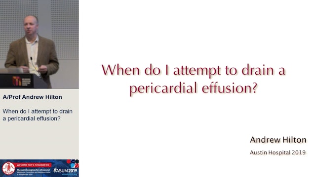When do I attempt drainage of that pericardial effusion?