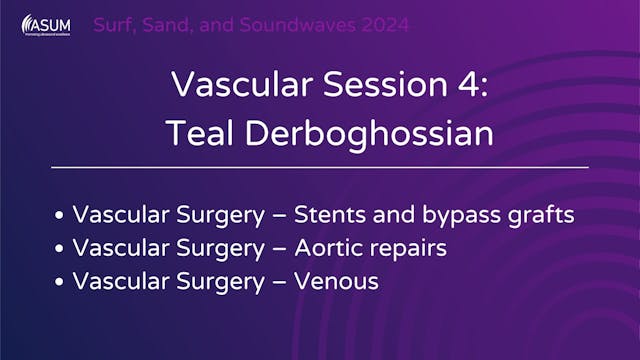 Vascular Session 4