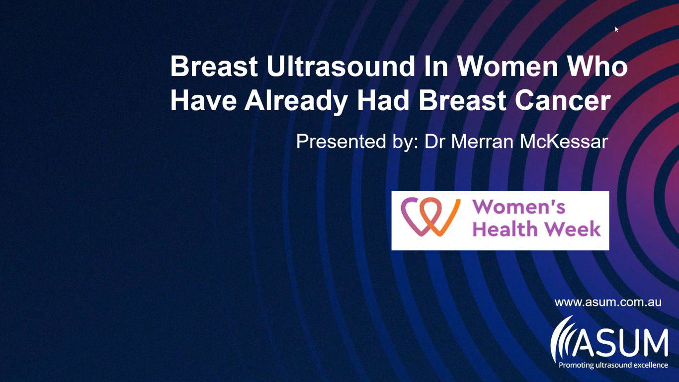 Breast US In Women Who Have Already Had Breast Cancer