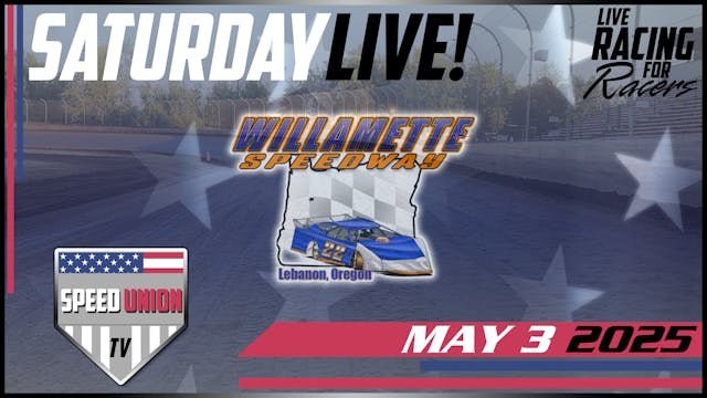 5.3.25 Willamette Speedway