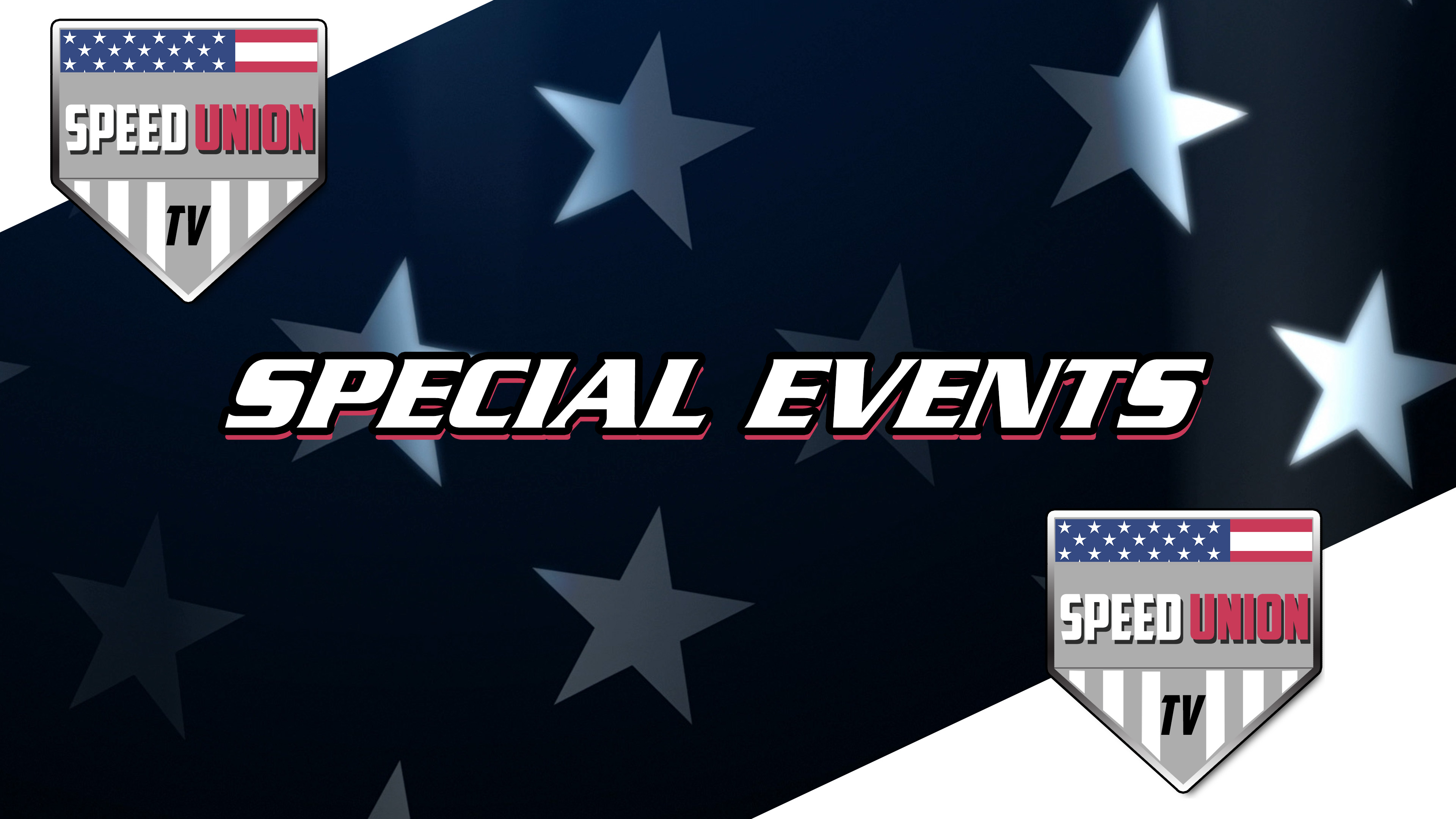 Speed Union TV Special Events