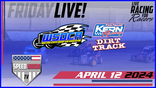 4.12.24 WSDCA Nationals Kern Raceway