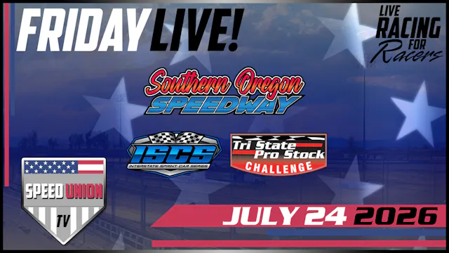 7.24.26 Southern Oregon Speedway