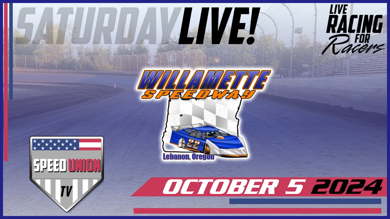 10.5.24 Willamette Speedway